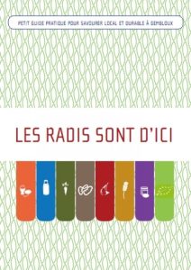 Les radis sont d'ici : petit guide pratique de l'alimentation durable à Gembloux
