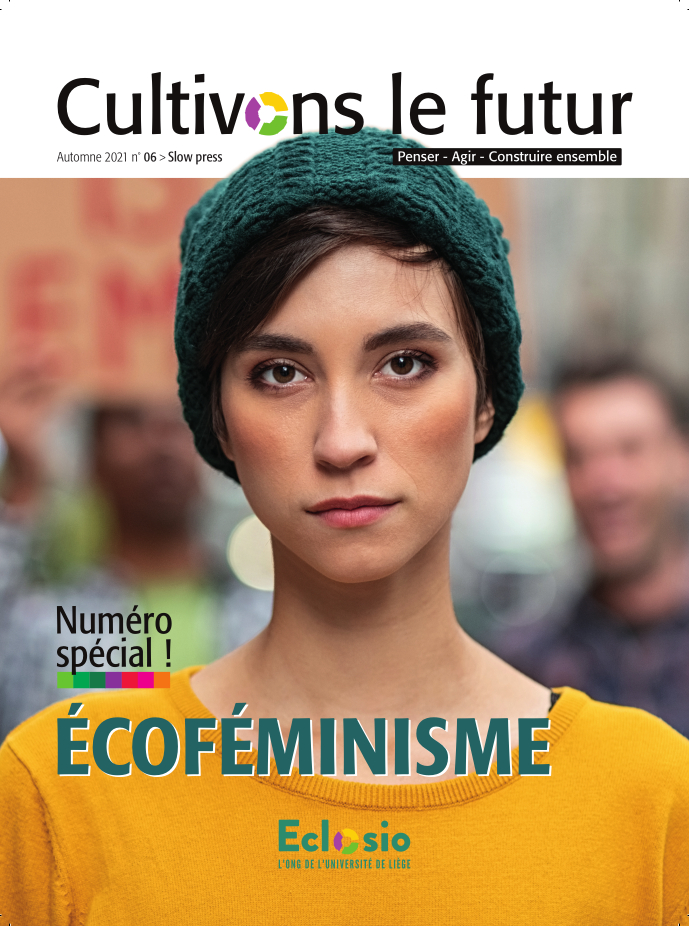 Cultivons le Futur #06 – L&rsquo;Écoféminisme