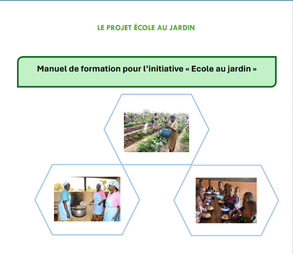 Manuel de formation pour l&rsquo;initiative « Ecole au jardin »