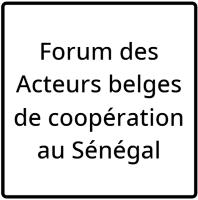 forum des acteurs belges de coopération au sénégal