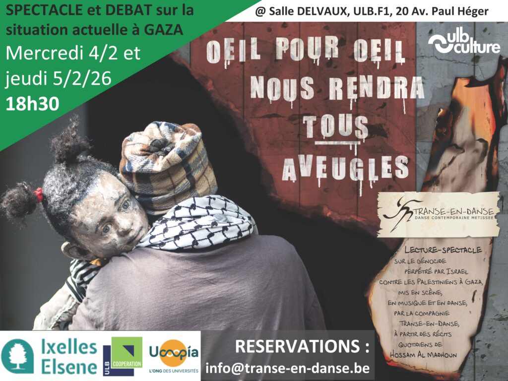 Affiche ULB Gaza - oeil pour oeil nous rendra tous aveugles